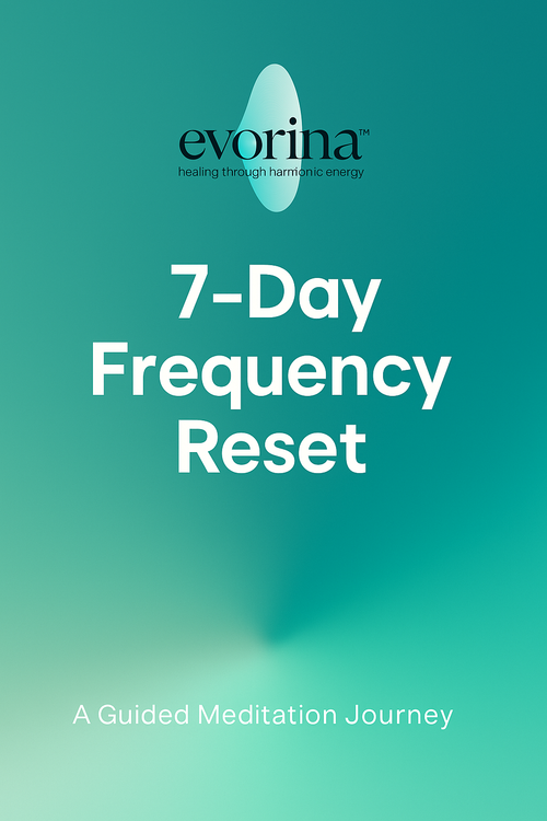 Evorina™ 7-Tage Geführte Frequenz-Reise